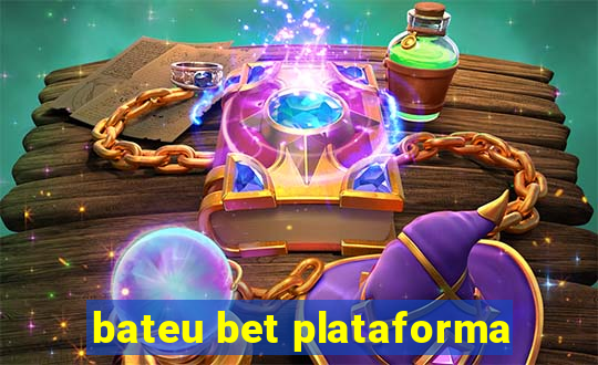 bateu bet plataforma